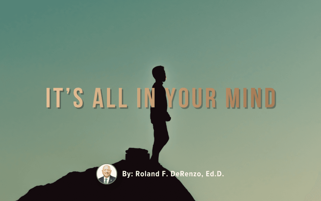Leadership Lessons: It’s All In Your Mind