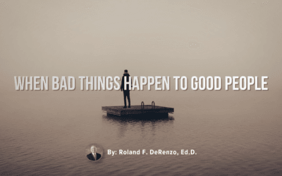 Leadership Lessons: When Bad Things Happen To Good People